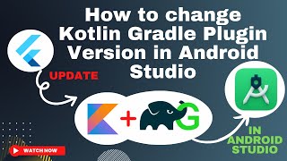 How to Update to the Latest Kotlin Gradle Plugin Version in Android Studio flutter [upl. by Marthena]