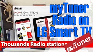 myTuner Radio on LG Smart TV Thousands Radio stations from all over the world [upl. by Nerraj]