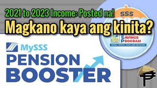 POSTED na SSS Pension Booster WISP Interest Income for 2021 to 2023 Magkano ang kinita [upl. by Annahahs]