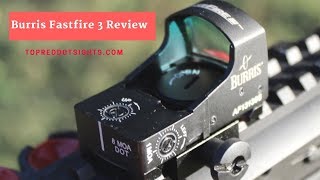 Burris Fastfire 3 Review top red dot sights topreddotsightscom [upl. by Novhaj]