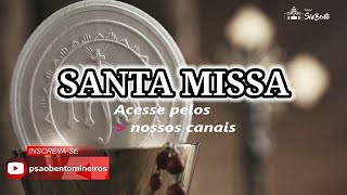 SANTA MISSA 31ª SEMANA COMUM [upl. by Hayilaa902]