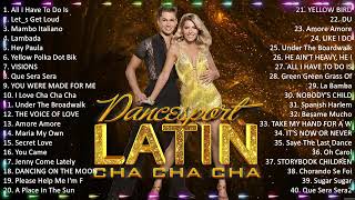 Sweet Latin Dance Cha Cha Cha Music 2024 Playlist Old Latin Cha Cha Cha Songs Of All Time 386 [upl. by Hannazus237]