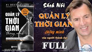 SÁCH NÓI FULL Quản lý thời gian thông minh của người thành đạt  Duncan Bannatyne [upl. by Arielle764]