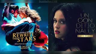 Zac Efron Zendaya Katy Perry  Rewrite The Stars The Greatest Showman x Unconditionally MASHUP [upl. by Gintz]