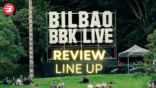 BILBAO BBK LIVE 2024 ANALISIS CARTEL [upl. by Hessney479]