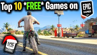 Top 10 FREE Best Games on Epic Game 2023 NEW [upl. by Alyal721]