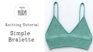 Knitting Tutorial  Simple Bralette [upl. by Burgess]