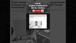 Sheinbaum desacata orden judicial para quitar ReformaJudicial  LINK EN LA DESCRIPCIÓN shorts [upl. by Aztiram]