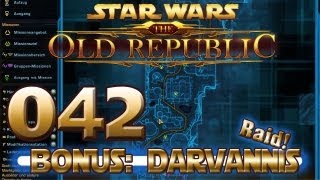 Lets Play SWTOR  Bonusfolge 042  Together Darvannis III [upl. by Tadich227]