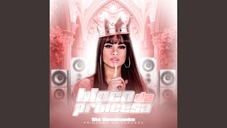 Bloco da Princesa [upl. by Darin]