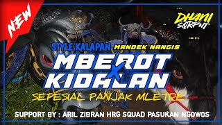 DJ KALAPAN PUTRA LEDHOG KIDALAN X MANDEK NANGIS remixerDhaniSquarepants [upl. by Atinar533]