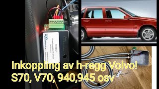 koppla in hregg på volvo s70 atraktorepa [upl. by Fennelly]