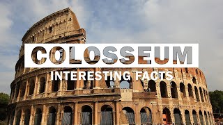 17 Interesting Facts About The Colosseum Rome Italy [upl. by Otrevogir]