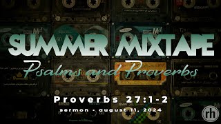 Proverbs 2712  August 11 2024 [upl. by Duntson]