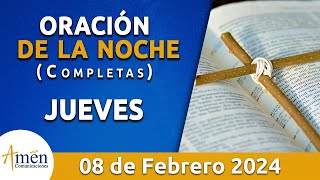 Oración De La Noche Hoy Jueves 8 Febrero 2024 l Padre Carlos Yepes l Completas l Católica l Dios [upl. by Lyrahs]