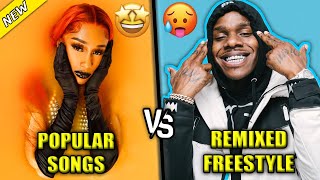 POPULAR RAP SONGS VS BEST REMIXED FREESTYLES [upl. by Proulx]