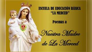 POEMAS A NUESTRA MADRE DE LA MERCED [upl. by Gershom]