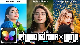 How To Use Photo Editor LUMII  Nonstop Coding Tutorial  YT [upl. by Glynda]