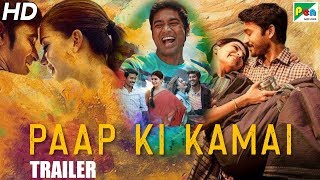 Paap Ki Kamai HD Official Hindi Dubbed Movie Trailer  Dhanush Samantha Amy Jackson [upl. by Alane243]