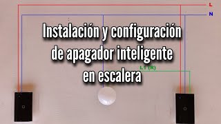 Instalación y configuración de apagador inteligente en escalera [upl. by Ahsikar896]