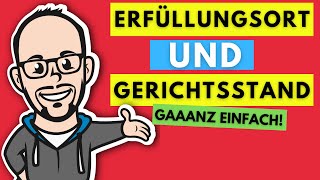 Kaufvertrag  Erfüllungsort und Gerichtsstand gaaanz einfach [upl. by Yerok]