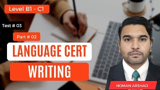 General Language Cert Writing Test 3  Task 2  Language Cert Writing Part 2 [upl. by Lytton]