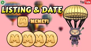 MEMEFI DATE LISTING [upl. by Jeaz]