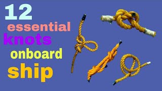 12 essential knots onboard a Ship [upl. by Barbuto]