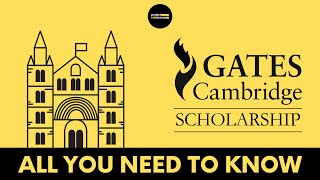 Gates Cambridge Scholarship 202324 – All you need to know  Project EduAccess [upl. by Graner]