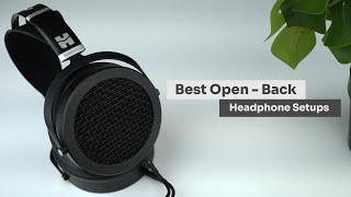 Best Open Back Headphone Setups For Beginners [upl. by Gasser]