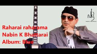 Nabin K Bhattarai Raharai Raharma [upl. by Aneed]