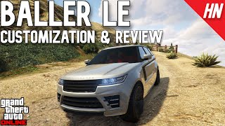 GTA Online  Gallivanter Baller LE Customization amp Review [upl. by Mharg379]