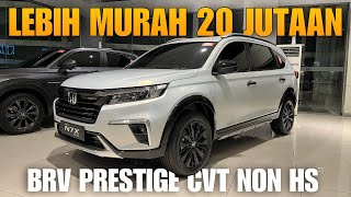 REVIEW ‼️ HONDA BRV PRESTIGE CVT N7X EDITION NON HS DI HONDA AUTOLAND CIPUTAT [upl. by Meridith86]