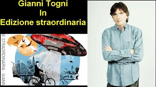 Gianni Togni e la sua “Edizione Straordinaria” Un viaggio musicale tra critica sociale e bellezza [upl. by Raffo972]