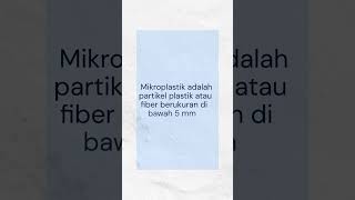 Dia Adalah Mikroplastik 🚫🦠environment health healthy healthylifestyle healthyfood healthtips [upl. by Sydney]