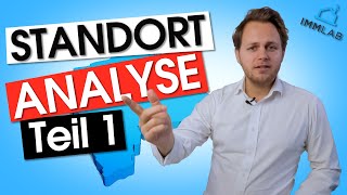 Standortanalyse bei Immobilien Teil 1  So analysierst du die Lage richtig [upl. by Holmen]