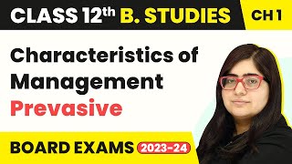 Pervasive  Nature And Significance of Management  Class 12 Business Studies Chapter 1 [upl. by Adnawaj280]