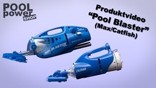 Akkubetriebener Poolsauger quotPool Blaster Max amp Catfishquot [upl. by Grethel]