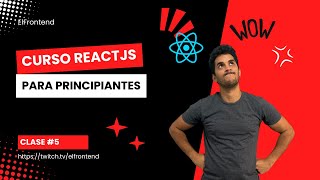 Curso de ReactJs para principiantes Clase no5 Pair programming con los equipos [upl. by Ahtreb949]