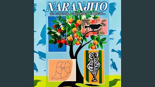 Naranjito [upl. by Cheslie]