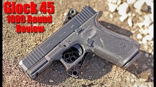 Glock 45 1000 Round Review The Best Glock Ever [upl. by Carlota156]