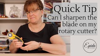 Can I sharpen the blade on my rotary cutter [upl. by Nere]