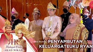 PENYAMBUTAN KELUARGA TEUKU RYAN OLEH KELUARGA RIA RICIS  HALAQAH CINTA RICIS RYAN AKAD NIKAH [upl. by Nobie629]