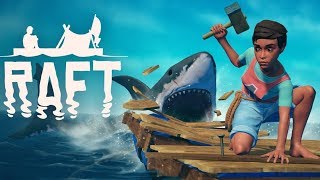 SHARK ATTACKS and RESOURCE HARVESTING  Raft Gameplay [upl. by Edina]