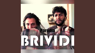 Brividi parodia feat Simone Riccobono [upl. by Nole]