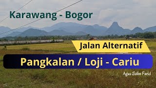 Rute Jalan Pangkalan Loji Karawang  Cariu Bogor  Motovlog [upl. by Kawasaki527]