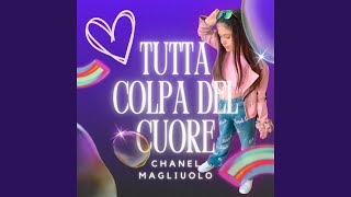 Tutta Colpa Del Cuore [upl. by Basile]