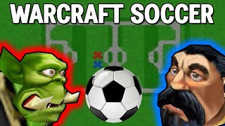 Warcraft Soccer [upl. by Yessej]