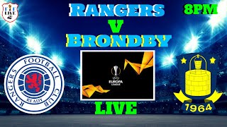 Rangers V Brondby Live [upl. by Laerdna823]