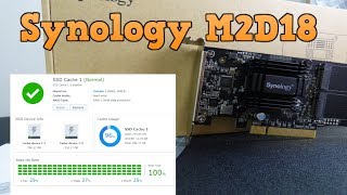 Setting up the Synology M2D18 NVMe amp SATA SSD PCIe Card Upgrade [upl. by Tirb310]